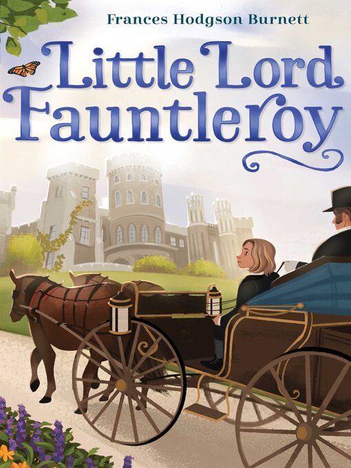 Title details for Little Lord Fauntleroy by Frances Hodgson Burnett - Available